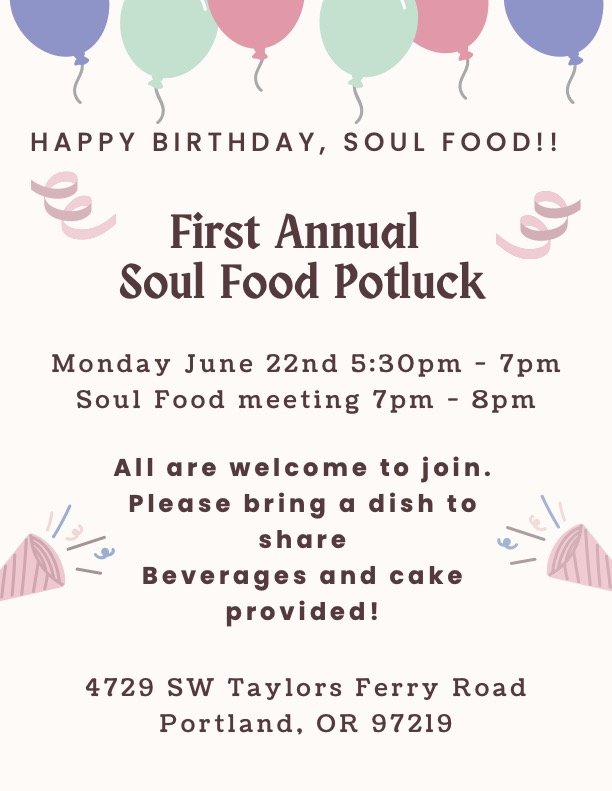 Soul Food Potluck June 22 Soul Food Potluck meeting flyer
